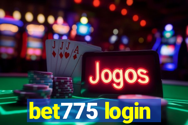 bet775 login